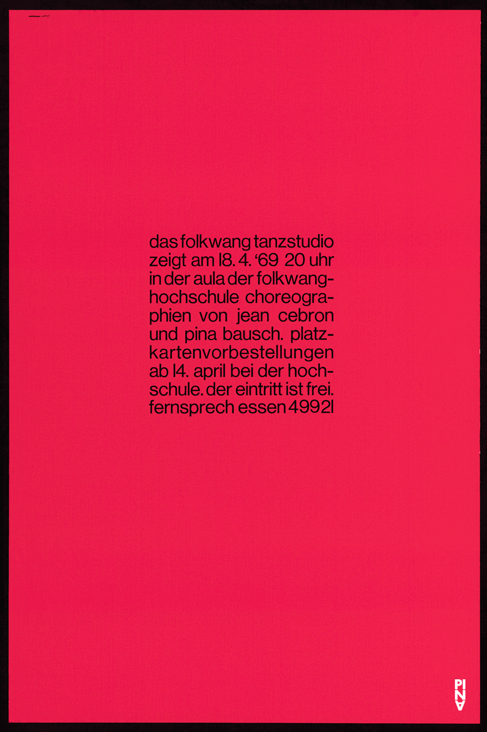 Plakat zu „Fragment“ und „Im Wind der Zeit“ von Pina Bausch und „Filandre - Mythique (Faden der Parzen)“, „Model für ein Mobile“, „Poème dansé“, „Recueil“, „St. Georg und der neue Drache“ und „Unidentified“ von Jean Cébron in Essen, 18. April 1969