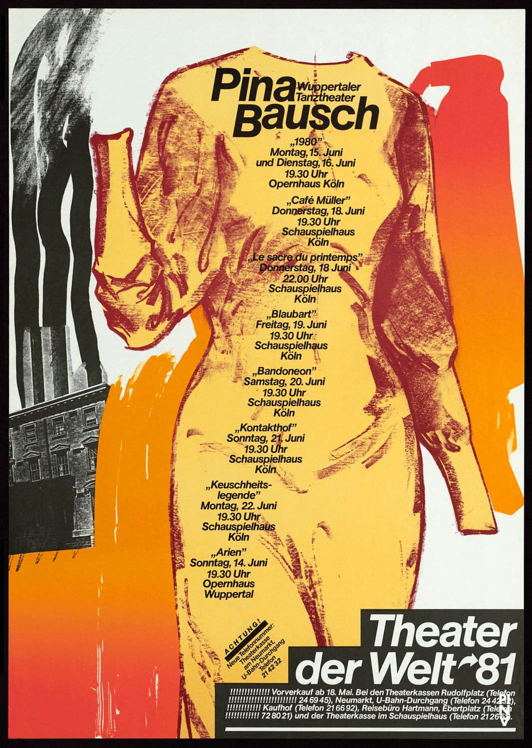 Plakat zu „1980 – Ein Stück von Pina Bausch“, „Arien“, „Bandoneon“, „Blaubart.  Beim Anhören einer Tonbandaufnahme von Béla Bartóks Oper »Herzog Blaubarts Burg«“, „Café Müller“, „Das Frühlingsopfer“, „Keuschheitslegende“ und „Kontakthof“ von Pina Bausch in Köln und Wuppertal, 14.06.1981–22.06.1981