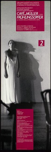 Affiche de « Café Müller » et « Le Sacre du printemps » de Pina Bausch à Venise, 17 mai 1985 – 19 mai 1985