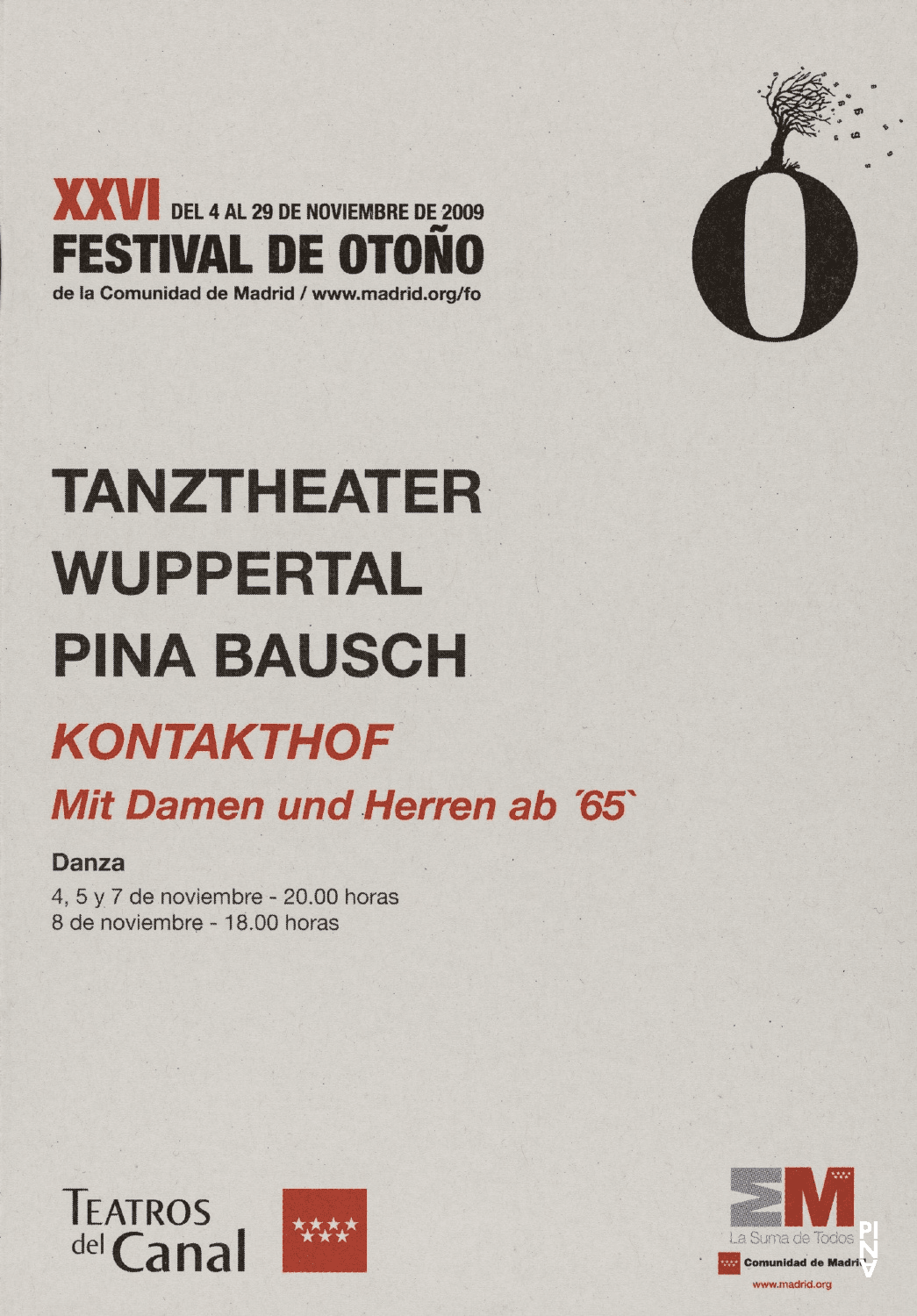 Programme pour « Kontakthof. Avec des dames et messieurs de plus de 65 ans » de Pina Bausch avec Kontakthof-Ensemble Damen und Herren ab ´65 à Madrid, 4 nov. 2009 – 8 nov. 2009