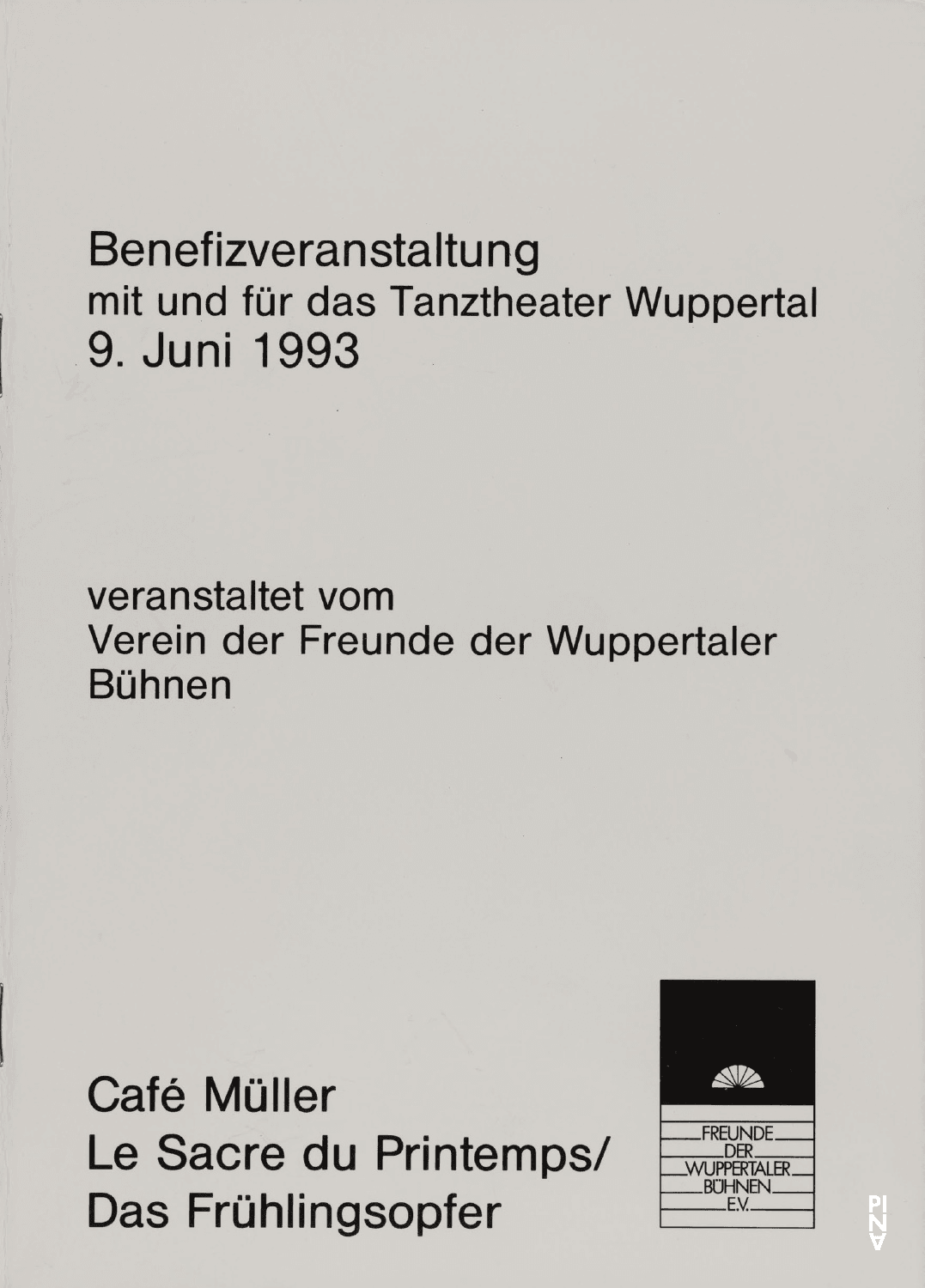 Booklet for “The Rite of Spring” and “Café Müller” by Pina Bausch with Tanztheater Wuppertal in in Wuppertal, June 9, 1993