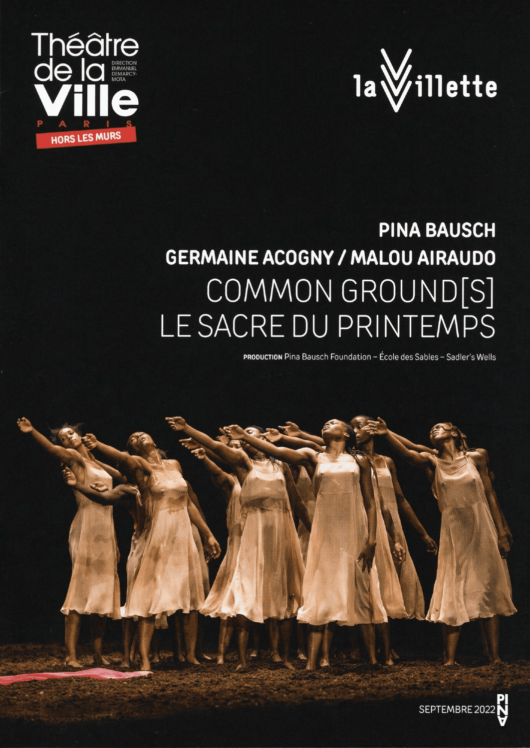 Booklet for “common ground[s]” by Malou Airaudo and Germaine Acogny with Germaine Acogny & Malou Airaudo, “The Rite of Spring” by Pina Bausch with Ensemble Rite of Spring and “common ground[s]” by Malou Airaudo and Germaine Acogny with Ensemble Rite of Spring and Germaine Acogny & Malou Airaudo in in Paris, 09/19/2022 – 09/30/2022