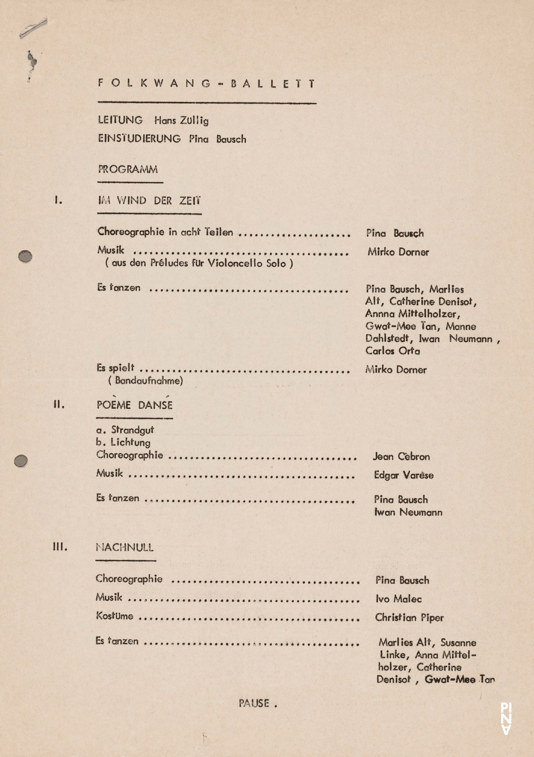 Programme pour « Im Wind der Zeit » et « Nachnull (Après Zéro) » de Pina Bausch, « 575 Riverside-Drive » de Anna Mittelholzer, « Songs of Encounter » de Lucas Hoving et « Poème dansé » et « Recueil » de Jean Cébron