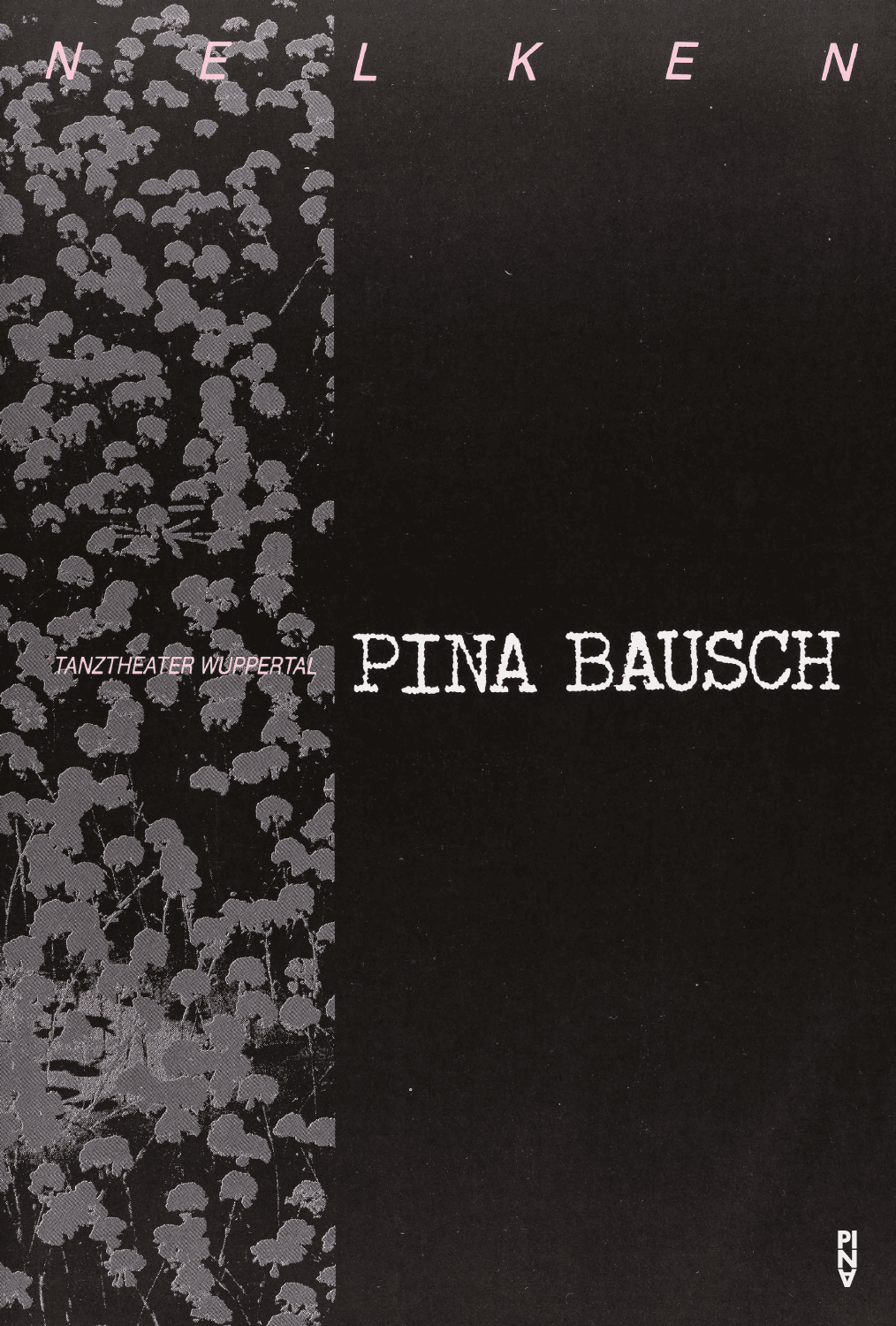 Programmheft zu „Nelken“ von Pina Bausch mit Tanztheater Wuppertal in Caesarea, 16.07.1991–18.07.1991