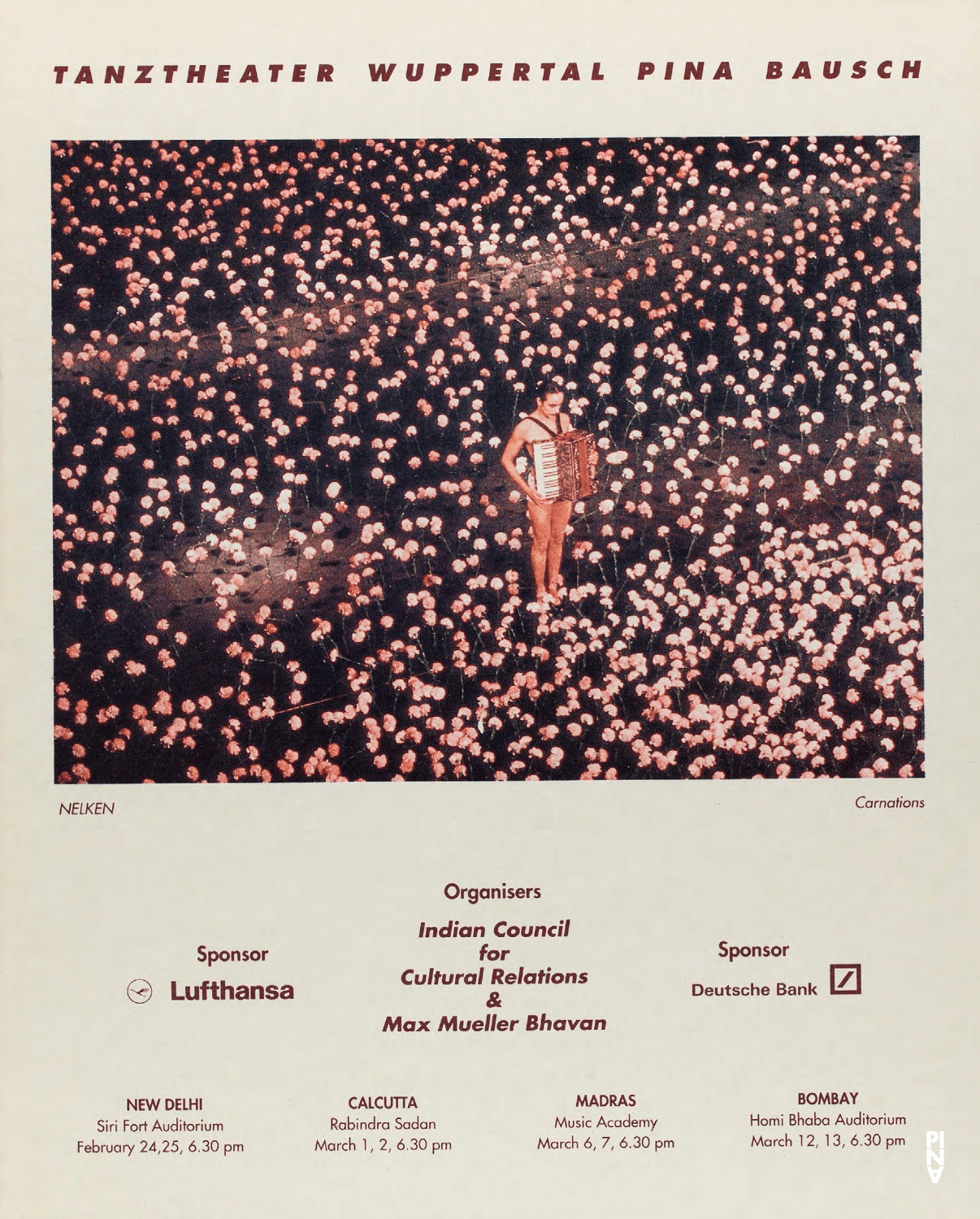 Programme pour « Nelken (Les œillets) » de Pina Bausch avec Tanztheater Wuppertal à Kolkata, Delhi, Madras et Bombay, 24 fév. 1994 – 13 mars 1994