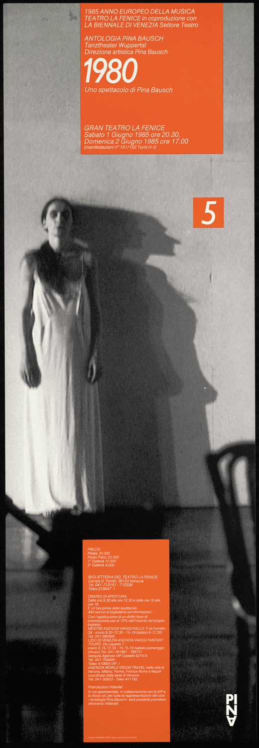 Affiche de « 1980 – Une pièce de Pina Bausch » de Pina Bausch à Venise, 1 juin 1985 – 2 juin 1985