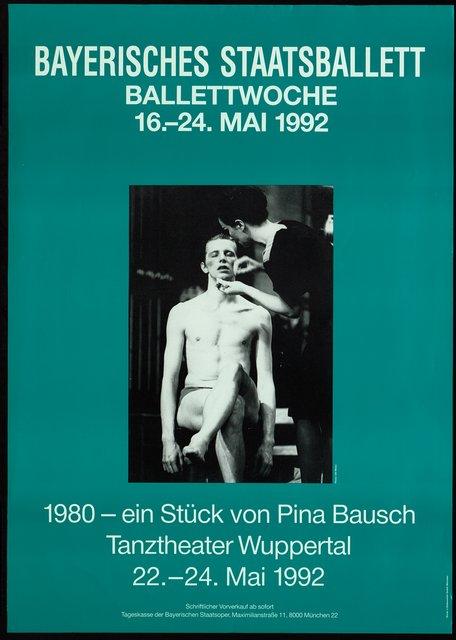 Poster for “1980 – A Piece by Pina Bausch” by Pina Bausch in Munich, 05/22/1992 – 05/24/1992