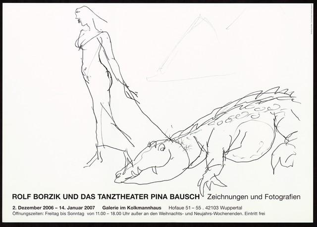 Affiche de l'exposition « Rolf Borzik und das Tanztheater Pina Bausch. Zeichnungen und Fotografien“ à Wuppertal », 02.12.2006–14.01.2007
