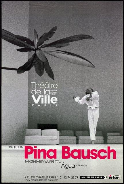 Poster for “Água” by Pina Bausch in Paris, 06/18/2002 – 06/30/2002
