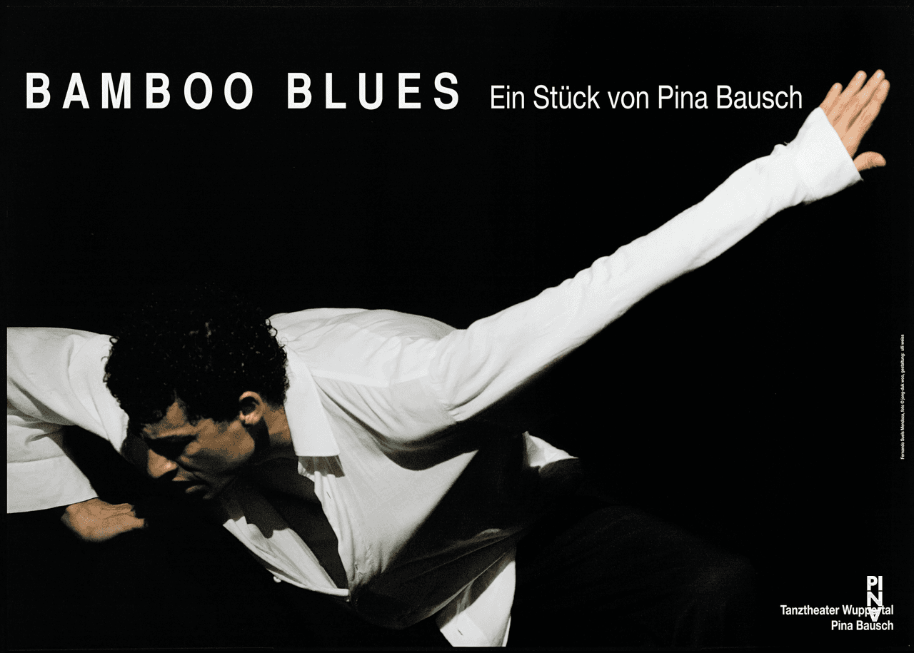 Plakat zu „Bamboo Blues“ von Pina Bausch