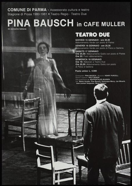 Plakat zu „Café Müller“ von Pina Bausch in Parma, 15.01.1981–18.01.1981