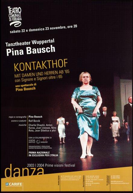 Affiche de « Kontakthof. Avec des dames et messieurs de plus de 65 ans » de Pina Bausch à Ferrara, 22 nov. 2003 – 23 nov. 2003