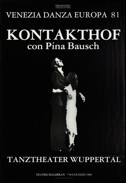 Poster for “Kontakthof” by Pina Bausch in Venice, 07/07/1981 – 07/09/1981