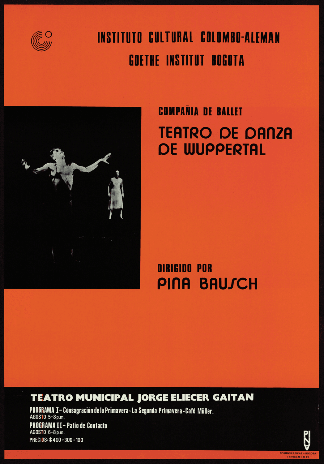 Poster for “Café Müller”, “Kontakthof”, “The Rite of Spring” and “The Second Spring” by Pina Bausch in Bogotá, 08/05/1980 – 08/06/1980