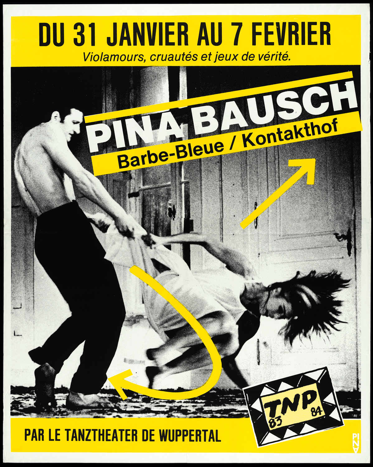 Poster for “Bluebeard. While Listening to a Tape Recording of Béla Bartók's Opera "Duke Bluebeard's Castle"” and “Kontakthof” by Pina Bausch in Lyon, 01/31/1984 – 02/07/1984