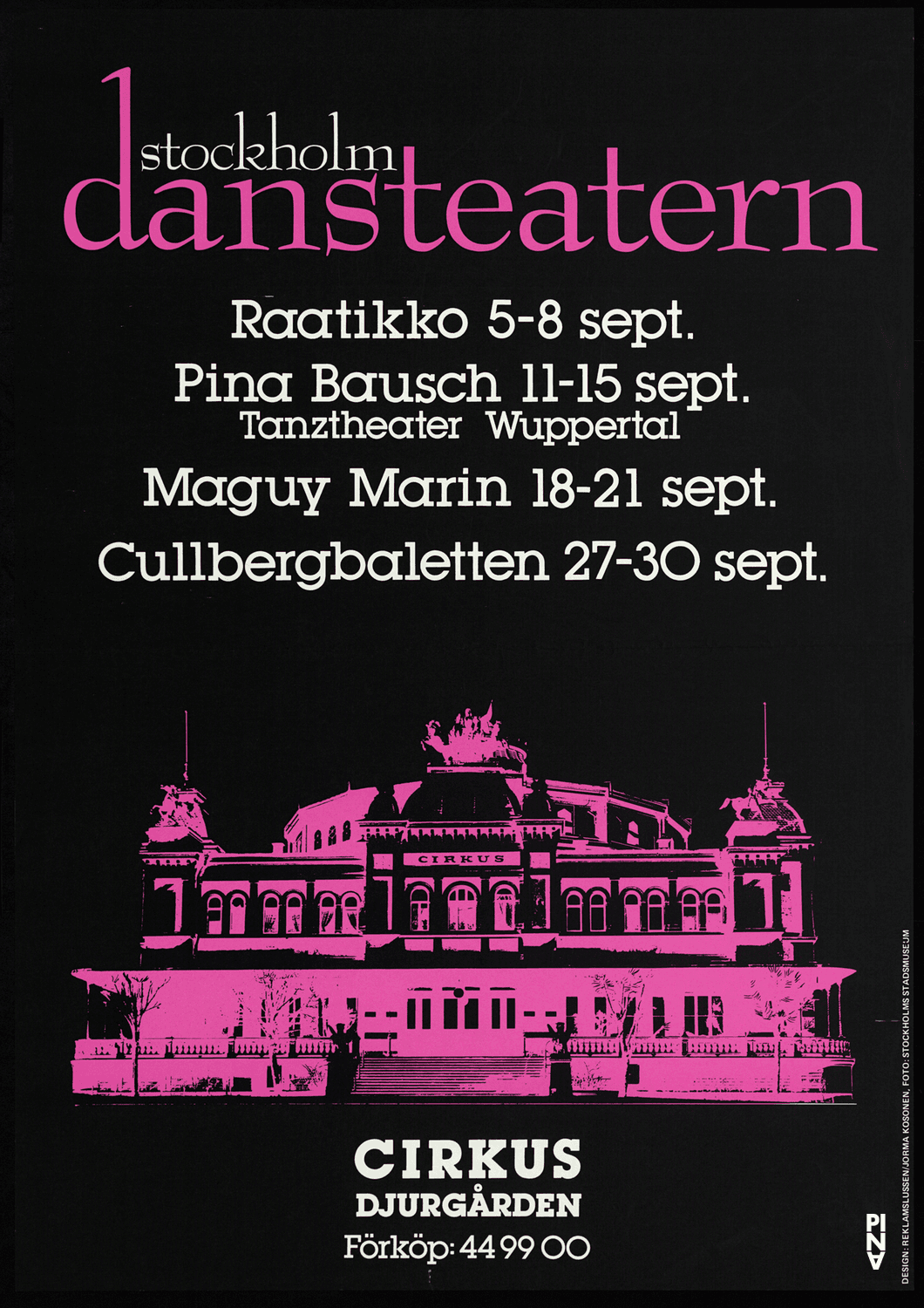 Poster for “1980 – A Piece by Pina Bausch” and “Kontakthof” by Pina Bausch in Stockholm, 09/11/1984 – 09/15/1984