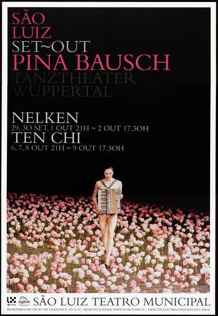 Affiche de « Nelken (Les œillets) » et « Ten Chi » de Pina Bausch à Lisbonne, 29 sept. 2005 – 9 oct. 2005