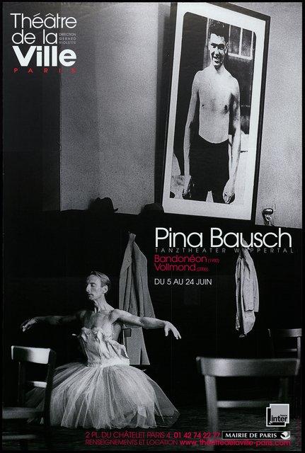 Plakat zu „Bandoneon“ und „Vollmond“ von Pina Bausch in Paris, 05.06.2007–24.06.2007