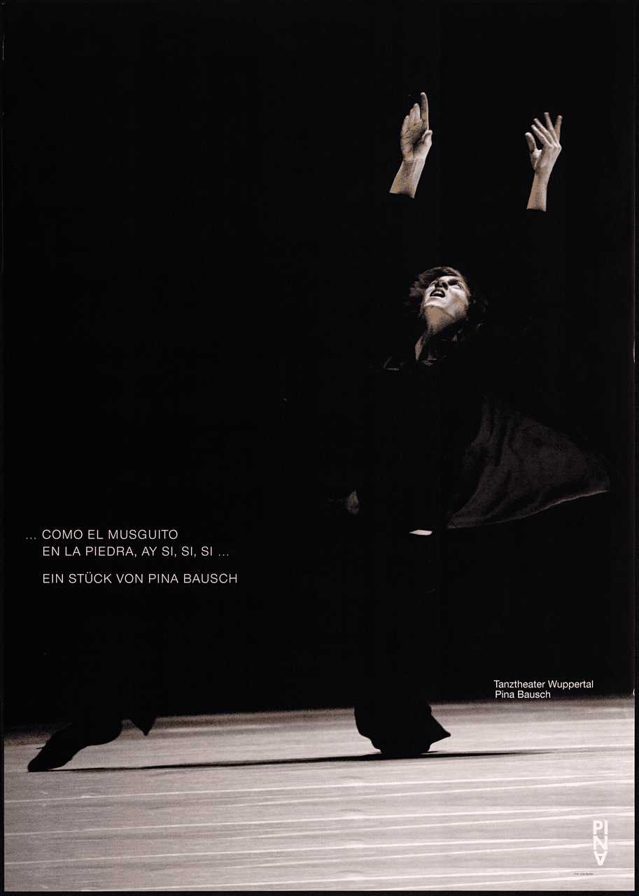 Poster for “"... como el musguito en la piedra, ay si, si, si ..." (Like Moss on the Stone)” by Pina Bausch