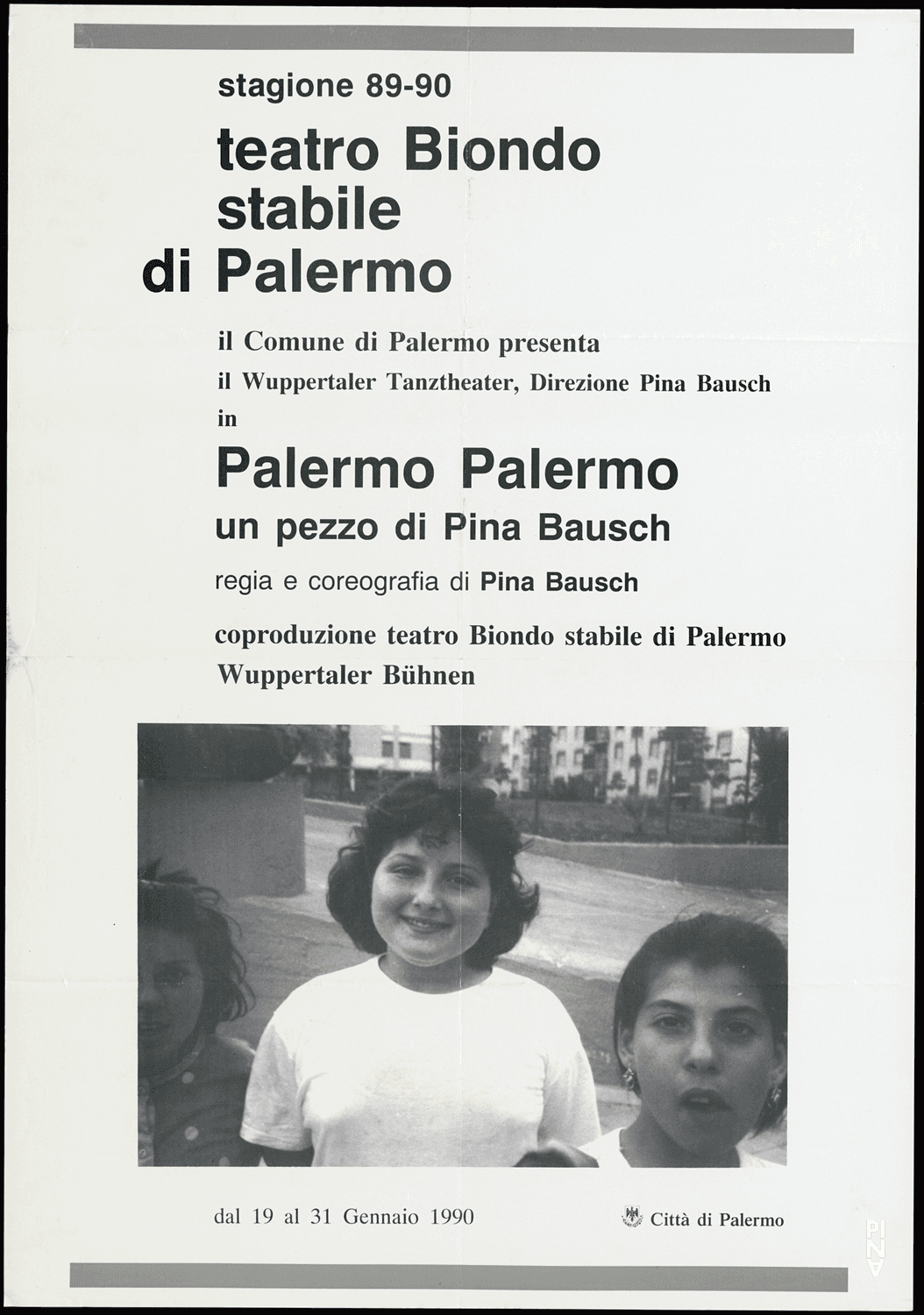 Affiche de « Palermo Palermo » de Pina Bausch à Palerme, 19 jan. 1990 – 31 jan. 1990