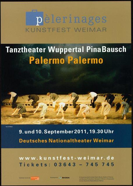 Poster for “Palermo Palermo” by Pina Bausch in Weimar, 09/09/2011 – 09/10/2011