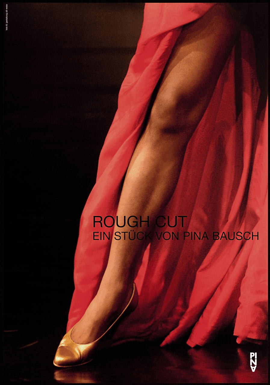 Plakat zu „Rough Cut“ von Pina Bausch