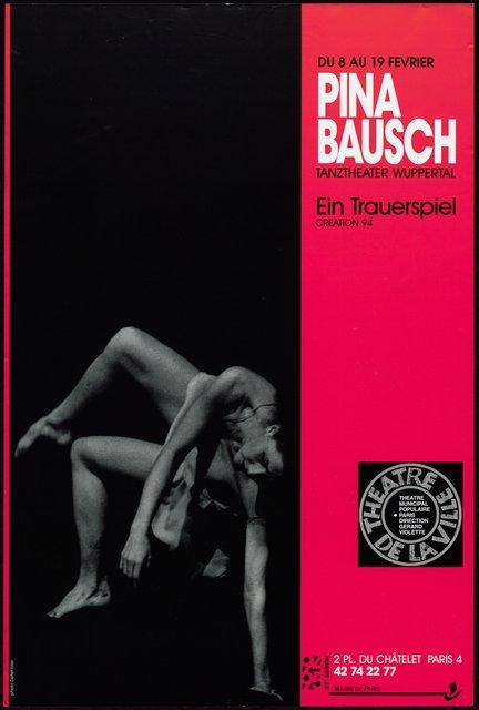 Affiche de « Ein Trauerspiel (Jeu de deuil) » de Pina Bausch à Paris, 8 fév. 1995 – 19 fév. 1995