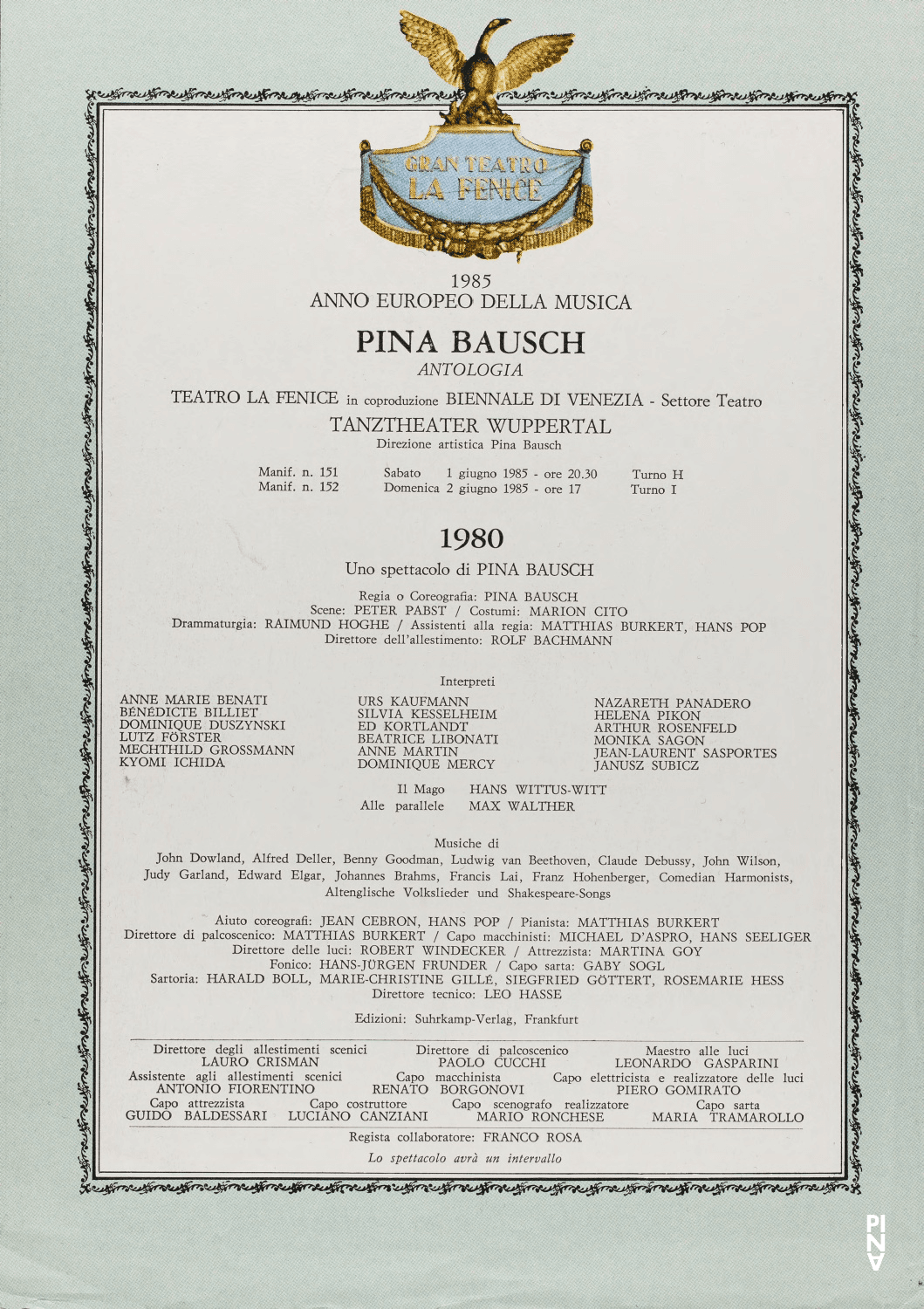 Abendzettel zu „1980 – Ein Stück von Pina Bausch“ von Pina Bausch mit Tanztheater Wuppertal in Venedig, 01.06.1985–02.06.1985