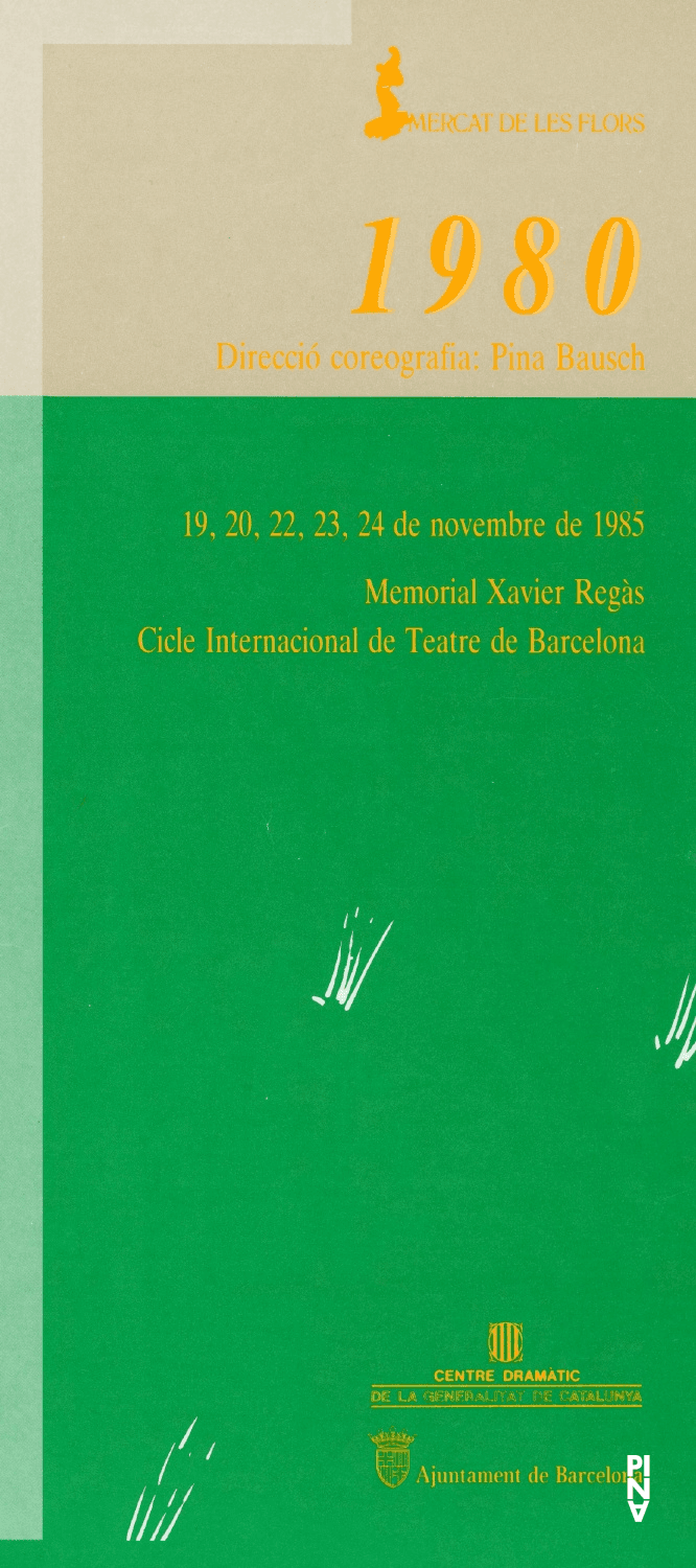 Programme pour « 1980 – Une pièce de Pina Bausch » de Pina Bausch avec Tanztheater Wuppertal à Barcelone, 19 nov. 1985 – 24 nov. 1985