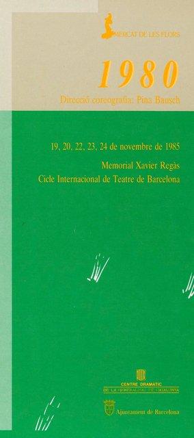 Programme pour « 1980 – Une pièce de Pina Bausch » de Pina Bausch avec Tanztheater Wuppertal à Barcelone, 19 nov. 1985 – 24 nov. 1985