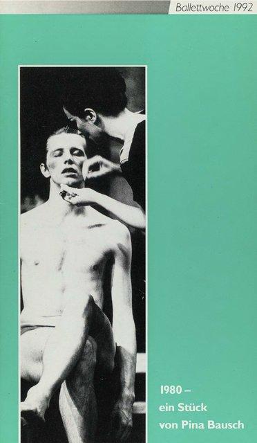 Booklet for “1980 – A Piece by Pina Bausch” by Pina Bausch with Tanztheater Wuppertal in in Munich, 05/22/1992 – 05/24/1992
