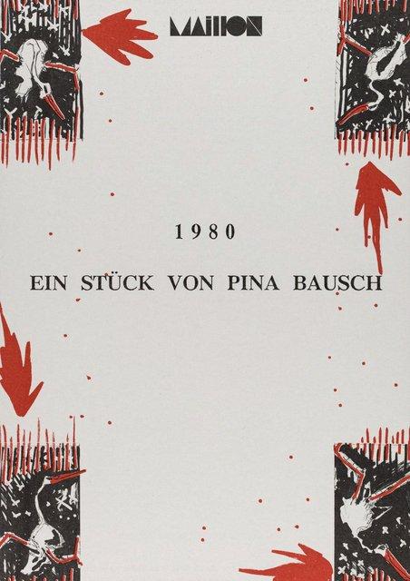 Booklet for “1980 – A Piece by Pina Bausch” by Pina Bausch with Tanztheater Wuppertal in in Strasbourg, 10/07/1992 – 10/08/1992