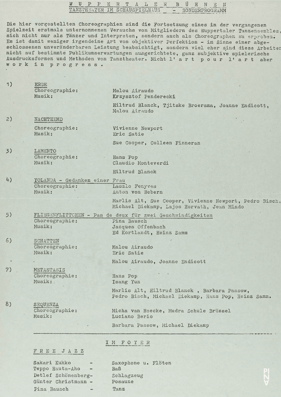 Season programme for “Fliegenflittchen” by Pina Bausch, “Lamento” and “Metastasis” by Hans Pop, “Nachthemd” by Vivienne Newport and more in Wuppertal