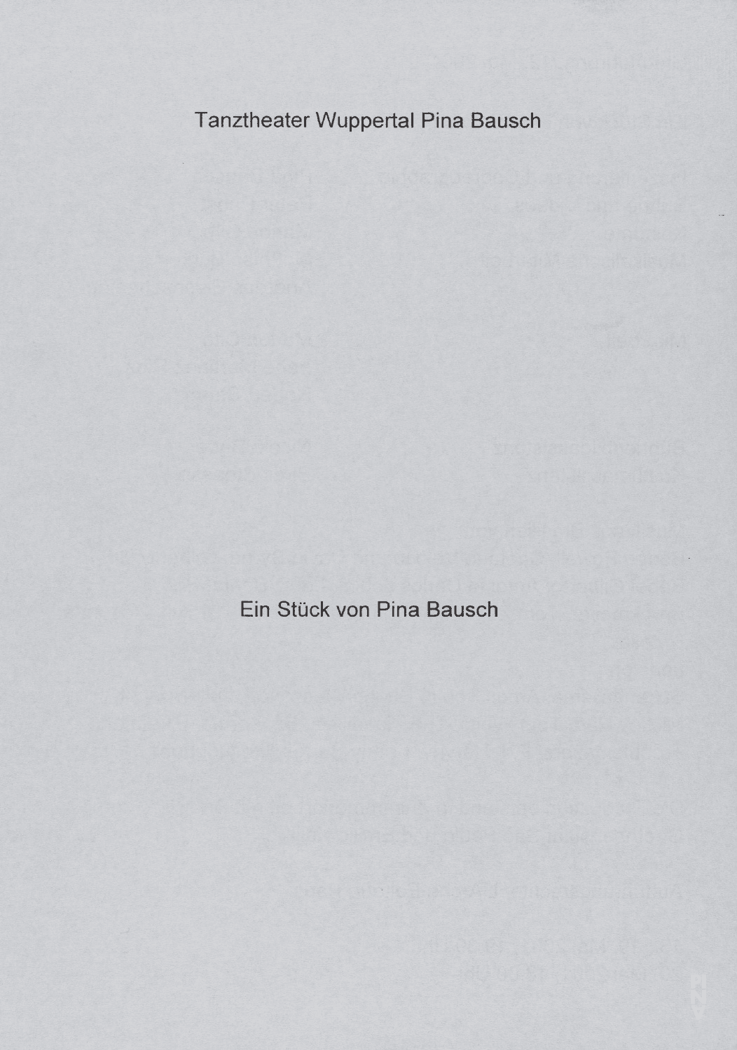 Programme pour « Água » de Pina Bausch avec Tanztheater Wuppertal à Wuppertal, 12 mai 2001 – 20 mai 2001