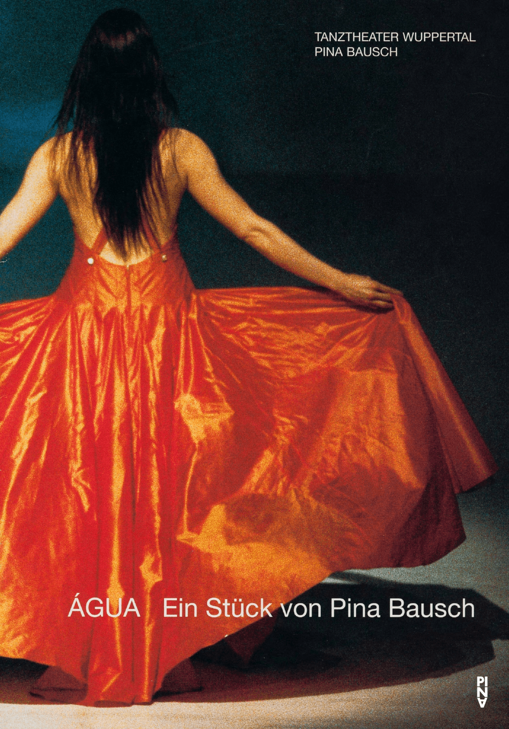 Programmheft zu „Água“ von Pina Bausch mit Tanztheater Wuppertal in Wuppertal, 27.05.2005–29.05.2005