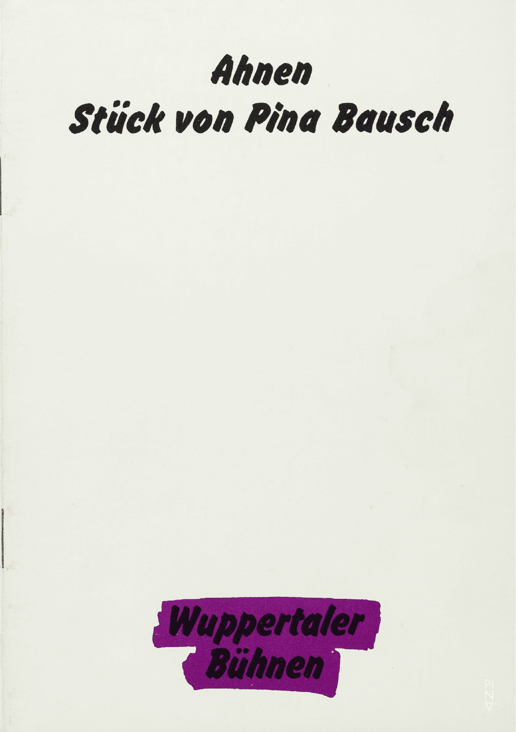 Programme pour « Ahnen » de Pina Bausch avec Tanztheater Wuppertal à Wuppertal, 21 mars 1987