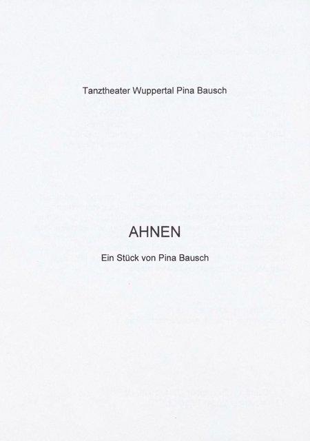 Programme pour « Ahnen » de Pina Bausch avec Tanztheater Wuppertal à Wuppertal, 9 déc. 2004 – 12 déc. 2004