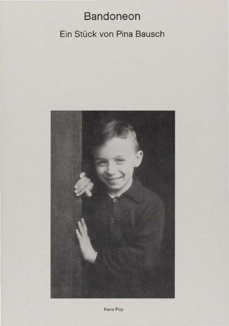 Programmheft zu „Bandoneon“ von Pina Bausch mit Tanztheater Wuppertal in Wuppertal, 21. Dezember 1980