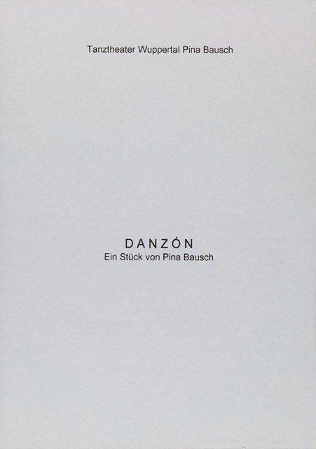 Abendzettel zu „Danzón“ von Pina Bausch mit Tanztheater Wuppertal in Wuppertal, 08.03.2001–11.03.2001