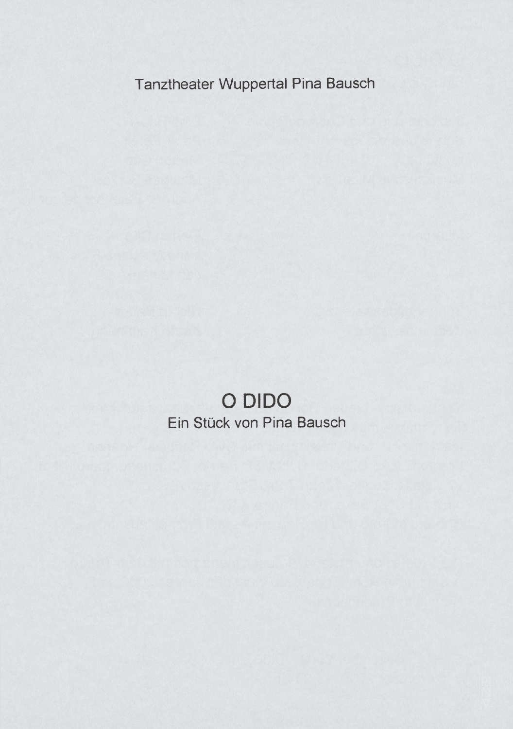 Programme pour « O Dido » de Pina Bausch avec Tanztheater Wuppertal à Wuppertal, 5 déc. 2002 – 8 déc. 2002