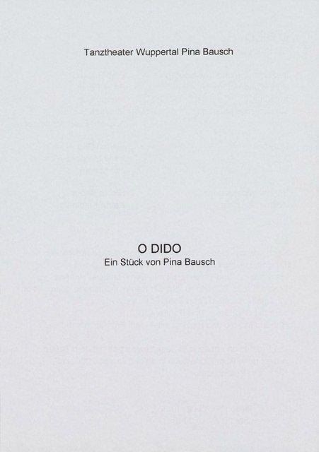 Abendzettel zu „O Dido“ von Pina Bausch mit Tanztheater Wuppertal in Wuppertal, 05.12.2002–08.12.2002