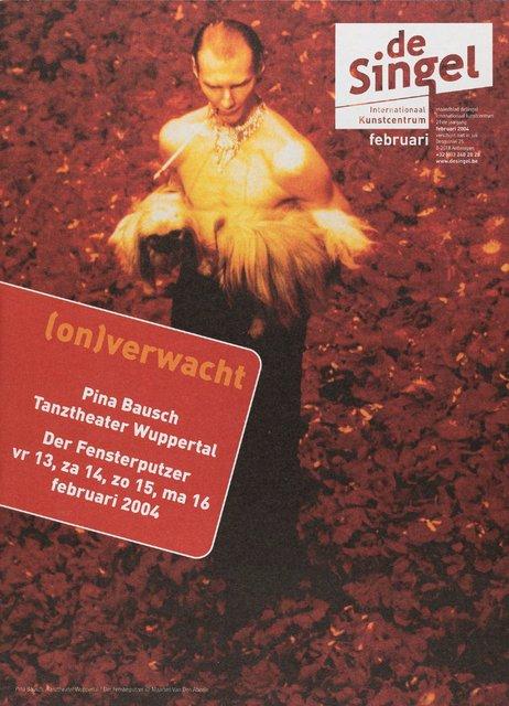 Flyer for “Der Fensterputzer (The Window Washer)” by Pina Bausch with Tanztheater Wuppertal in in Antwerp, 02/13/2004 – 02/16/2004