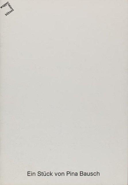 Booklet for “Auf dem Gebirge hat man ein Geschrei gehört (On the Mountain a Cry Was Heard)” by Pina Bausch with Tanztheater Wuppertal in in Wuppertal, May 13, 1984
