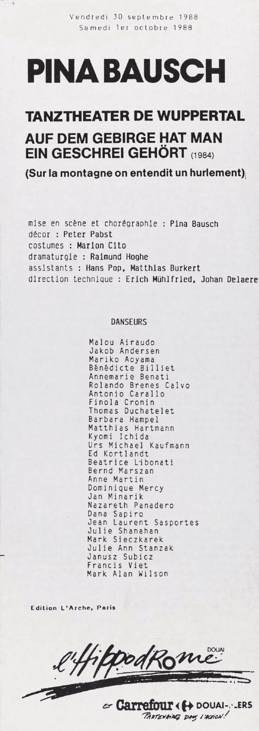 Programmheft zu „Auf dem Gebirge hat man ein Geschrei gehört“ von Pina Bausch mit Tanztheater Wuppertal in Douai, 30.09.1988–01.10.1988