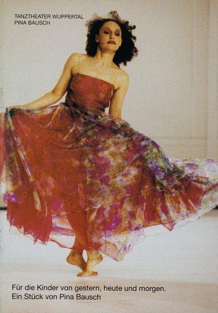 Programme pour « Pour les enfants d´hier, d´aujourd´hui et de demain » de Pina Bausch avec Tanztheater Wuppertal à Wuppertal, 6 février 2003