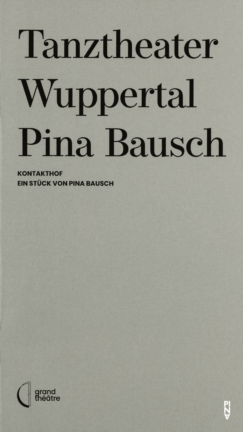 Programme pour « Kontakthof » de Pina Bausch avec Tanztheater Wuppertal à Luxembourg, 2 déc. 2021 – 5 déc. 2021