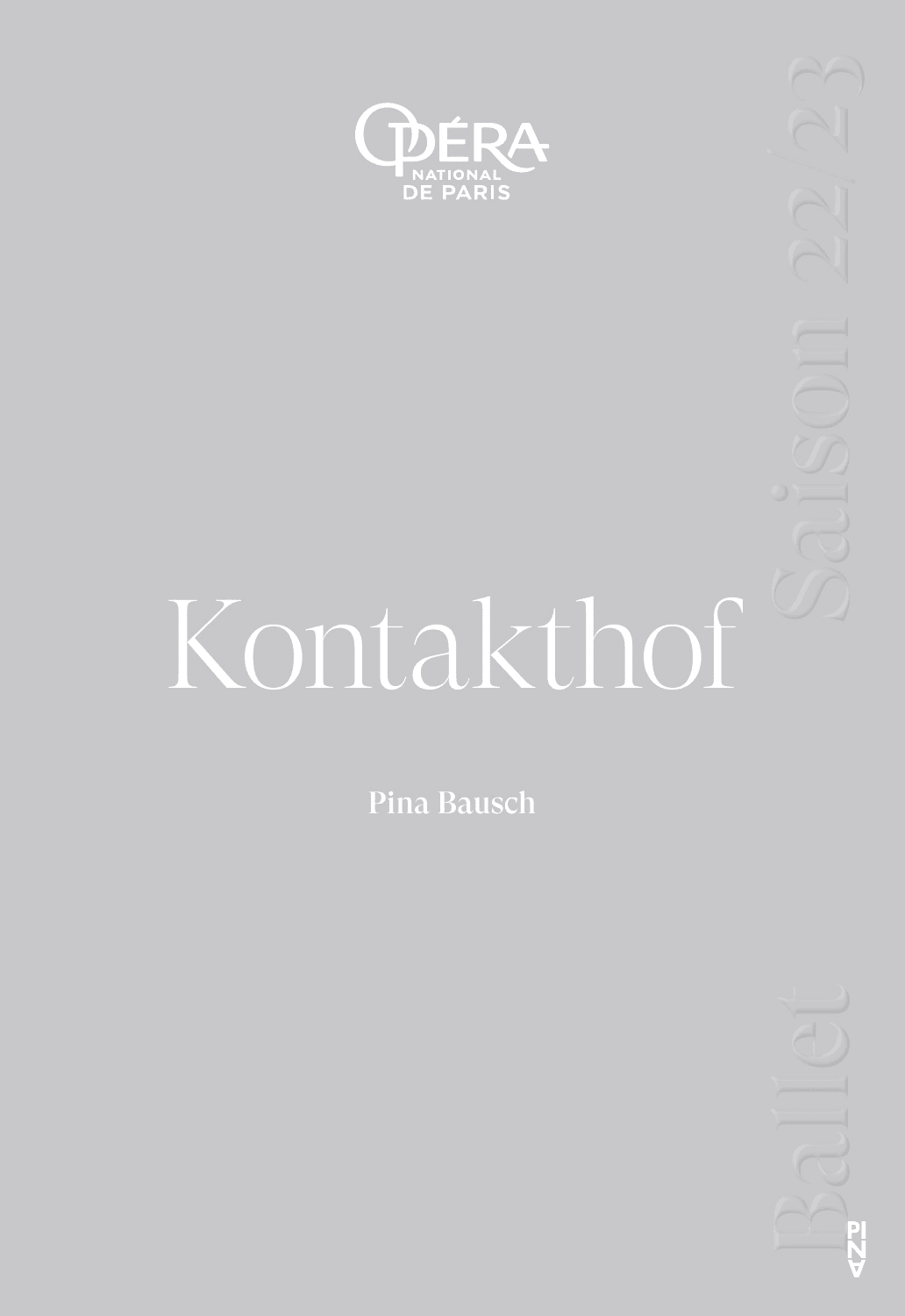 Programmheft zu „Kontakthof“ von Pina Bausch mit Ballet de l'Opéra de Paris in Paris, 02.12.2022–31.12.2022