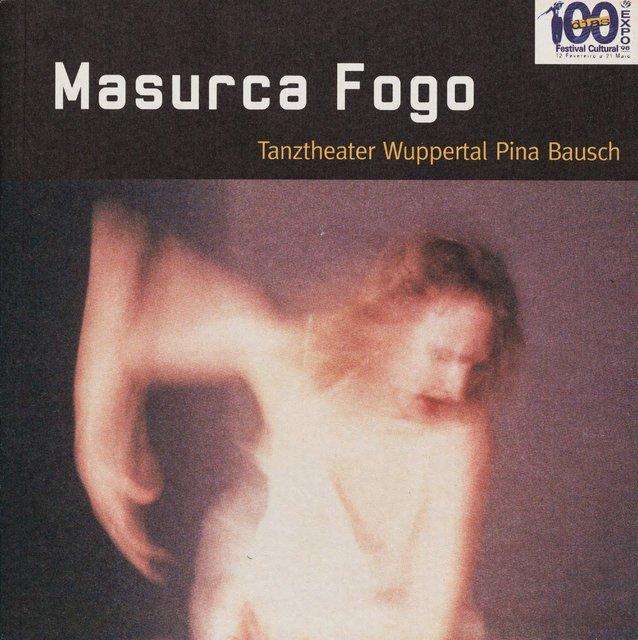 Programme pour « Masurca Fogo » de Pina Bausch avec Tanztheater Wuppertal à Lisbonne, 11 mai 1998 – 13 mai 1998