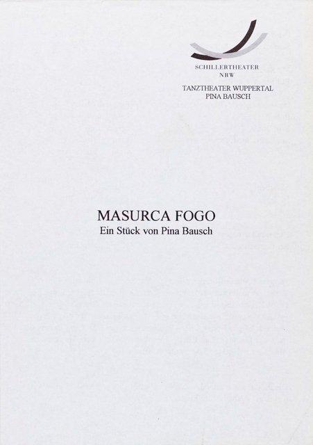 Programme pour « Masurca Fogo » de Pina Bausch avec Tanztheater Wuppertal à Wuppertal, 9 oct. 2003 – 12 oct. 2003