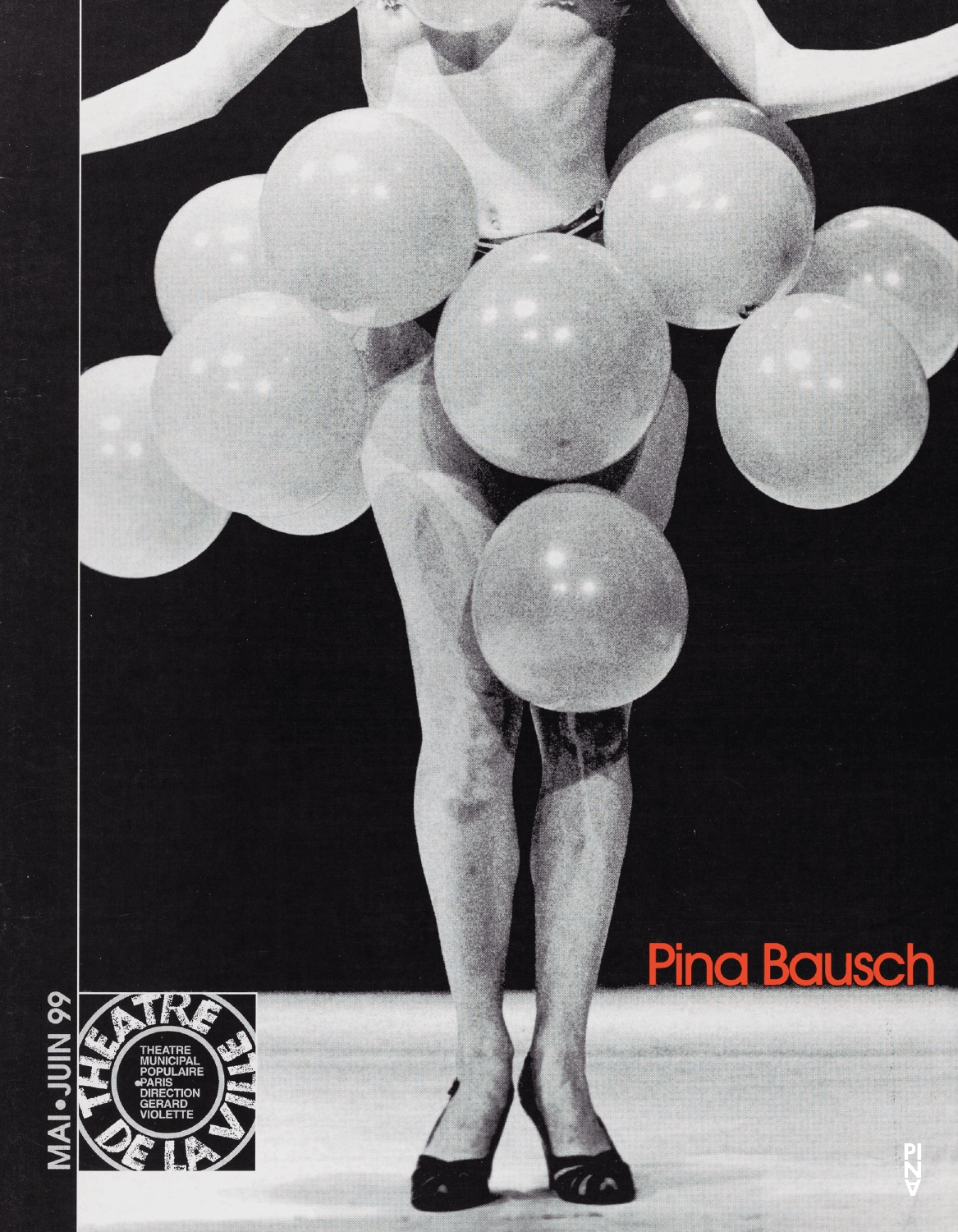 Short term programme for “Masurca Fogo” by Pina Bausch with Tanztheater Wuppertal in in Paris, 05/02/1999 – 05/05/1999